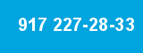 917 227-28-33 917 227-28-33